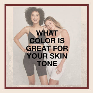 What Color Is Great For Your Skin Tone