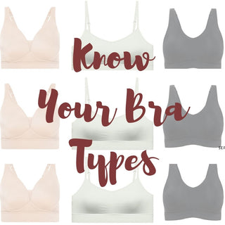 Know your Bra Types